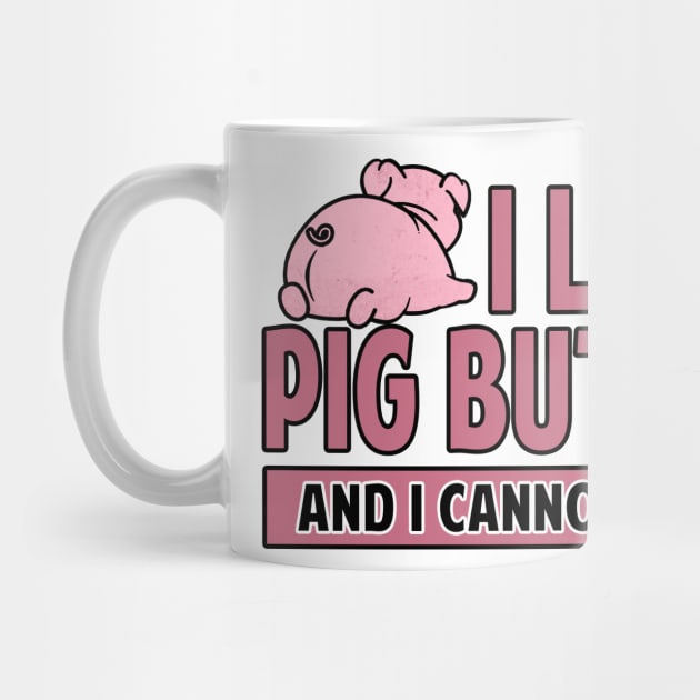 I Like Pig Butts And I Cannot Lie Bacon by Mesyo